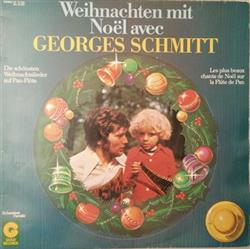Download Georges Schmitt - Weihnachten Mit Georges Schmitt Noël Avec Georges Schmitt