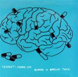 Download Tenouti YomeZo - Gimme A Break Taka