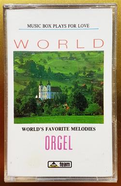 Download Various - Orgel Worlds Favorite Melodies