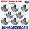 télécharger l'album Jan Boezeroen - Doet Ie t Of Doet Ie t Niet