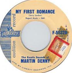 Download The Exotic Sounds Of Martin Denny - My First Romance