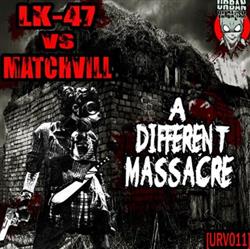 Download Lk47 vs MatchVill - A Different Massacre