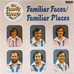 Download The Family Brown - Familiar Faces Familiar Places