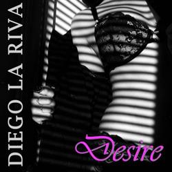 Download Diego La Riva - Desire