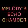  Melody's Echo Chamber - Crystallized