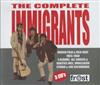 The Immigrants - The Complete Immigrants