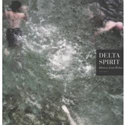 Download Delta Spirit - History From Below