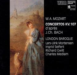 Download WA Mozart London Baroque, LarsUlrik Mortensen, Ingrid Seifert, Richard Gwilt, Charles Medlam - Concertos KV107 Daprès JCh Bach