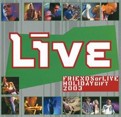 Download Live - 2003 Friends of Live Holiday Gift