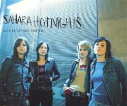 Download Sahara Hotnights - With Or Without Control