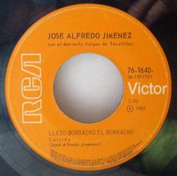 Download Jose Alfredo Jimenez - Llego Borracho El Borracho La Mano De Dios