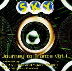 Download DJ Arachno & Space Planet - Journey To Trance Vol 1