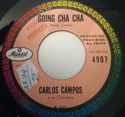 Download Carlos Campos Y Su Orquesta - Going Cha Cha