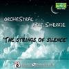 lytte på nettet Orchestral Feat Sherrie - The Strings Of Silence