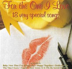 Download Various - For The One I Love 18 Very Special Songs