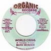 ouvir online Mark Wonder - World Crisis