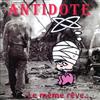online anhören Antidote - Le Même Rêve