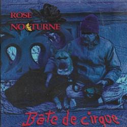 Download Rose Nocturne - Bête De Cirque