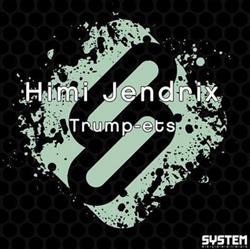 Download Himi Jendrix - Trump ets