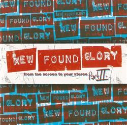 Download New Found Glory - From The Screen To Your Stereo Part II