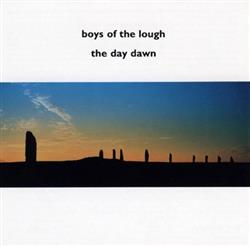 Download Boys Of The Lough - The Day Dawn