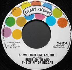 Download Ernie Smith And The Spirit Of Reggae - As We Fight One Another