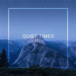 Download Getsix - Quiet Times