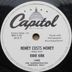 Download Eddie Kirk - Honey Costs Money Sowing Teardrops