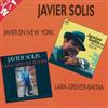 Javier Solís - Javier En New York Lara Grever Baena