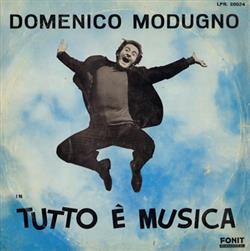 Download Domenico Modugno - Tutto É Musica