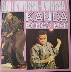 Download Kanda Bongo Man - Sai Kwassa Kwassa