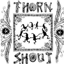 Download Thorn & Shout - Demo June 2012