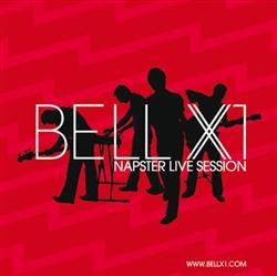 Download Bell X1 - NapsterLive Session