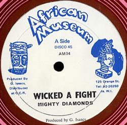 Download Mighty Diamonds - Wicked A Fight Make Haste