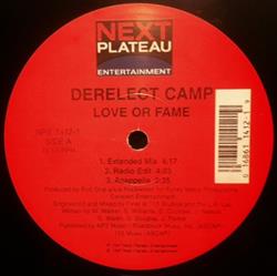 Download Derelect Camp - Love Or Fame