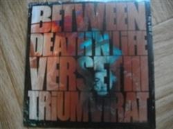 Download Various - Between Death n Life Verset III Triumvirat