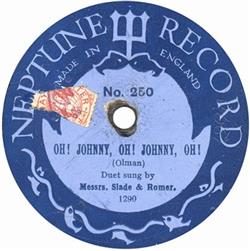 Download Messrs Slade & Romer - Oh Johnny Oh Johnny Oh For Me And My Gal