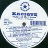 Kacique - Rules Of My House