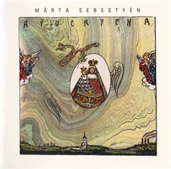 Download Márta Sebestyén - Apocrypha