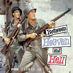 Download Hugo Friedhofer Lionel Newman - Between Heaven And Hell Soldier Of Fortune Original Motion Picture Soundtrack