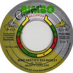 Download Mighty Coolers - Send Another Bob Marley