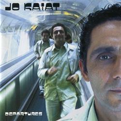 Download Jo Kaiat - Departures