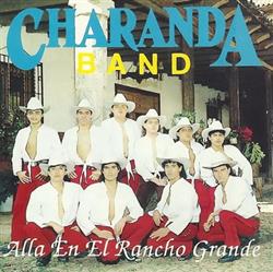 Download Charanda Band - Alla En El Rancho Grande