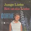 Album herunterladen Dorthe - Junge Liebe Rot Ist Die Liebe