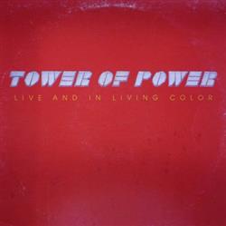 Download Tower Of Power - Live And In Living Color