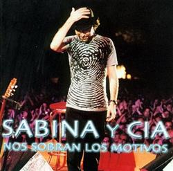 Download Sabina Y Cía - Nos Sobran Los Motivos