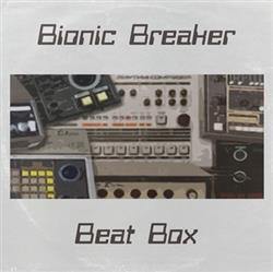 Download Bionic Breaker - Beat Box