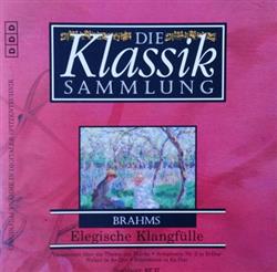 Download Brahms - Die Klassiksammlung 51 Brahms Elegische Klangfülle