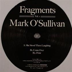 Download Mark O'Sullivan - Fragments Vol 1