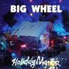 descargar álbum Big Wheel - Holiday Manor